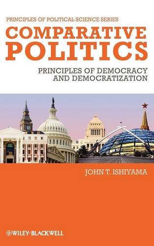 Comparative Politics Principles of Democracy and Democratization [Hardcover]