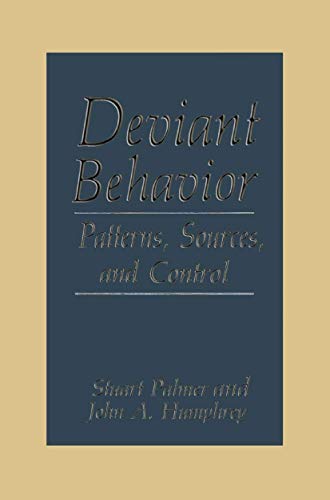 Deviant Behavior Patterns, Sources, and Control [Paperback]