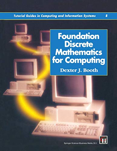 Foundation Discrete Mathematics for Computing [Paperback]