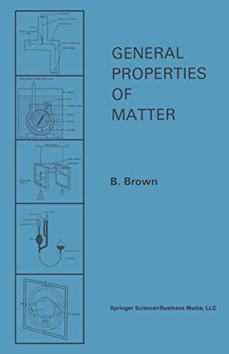 General Properties of Matter [Paperback]