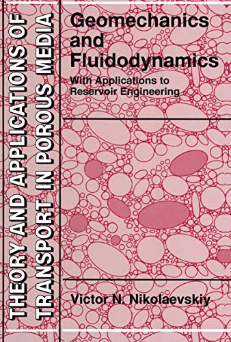 Geomechanics and Fluidodynamics With Applications to Reservoir Engineering [Hardcover]
