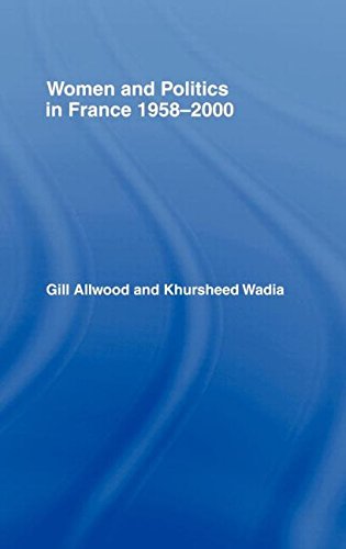 Women and Politics in France 1958-2000 [Hardcover]