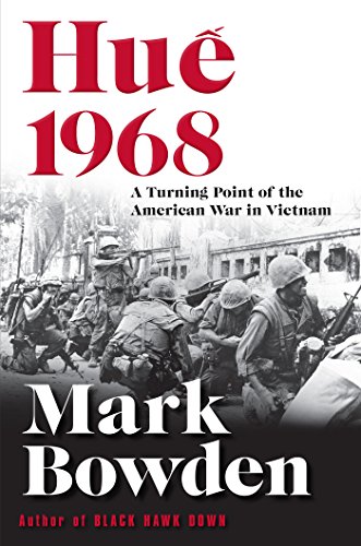 Hue 1968 A Turning Point of the American War in Vietnam [Paperback]