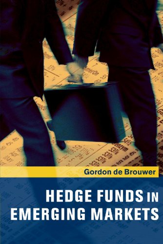 Hedge Funds in Emerging Markets [Paperback]