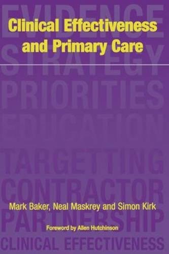 Clinical Effectiveness in Primary Care [Paperback]