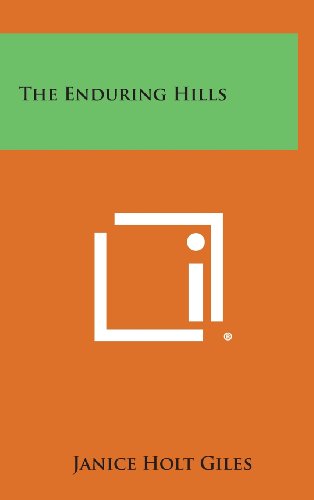 Enduring Hills [Hardcover]