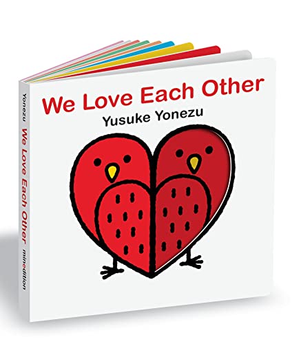 We Love Each Other An Interactive Book Full of Animals and Hugs [Board book]