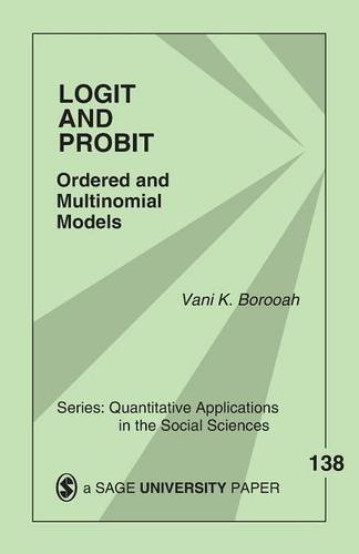 Logit and Probit Ordered and Multinomial Models [Paperback]