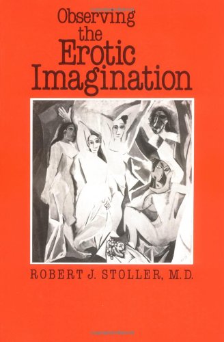 Observing the Erotic Imagination [Paperback]