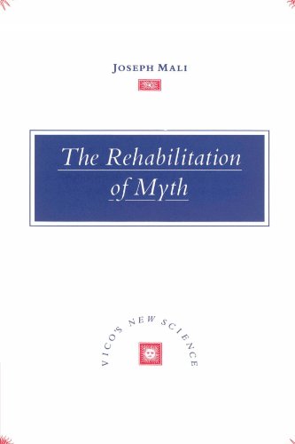 The Rehabilitation of Myth Vico's 'New Science' [Paperback]