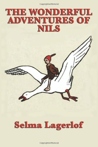 The Wonderful Adventures Of Nils [Paperback]