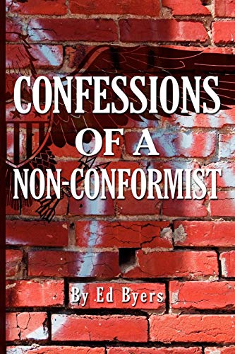 Confessions Of A Non-Conformist [Paperback]