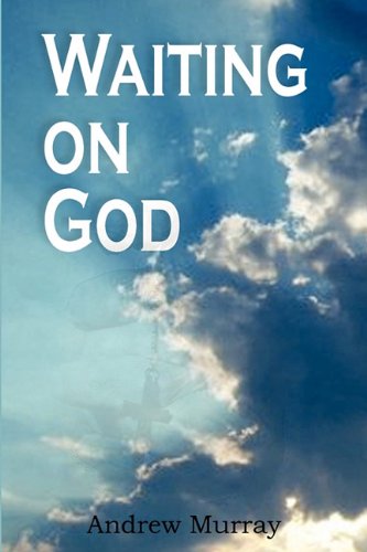 Waiting On God [Paperback]
