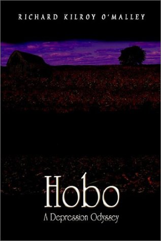 Hobo  A Depression Odyssey [Hardcover]