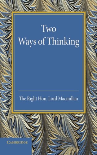 Two Ways of Thinking The Rede Lecture 1934 [Paperback]