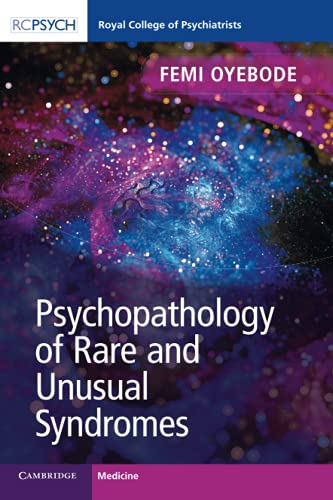 Psychopathology of Rare and Unusual Syndromes [Paperback]