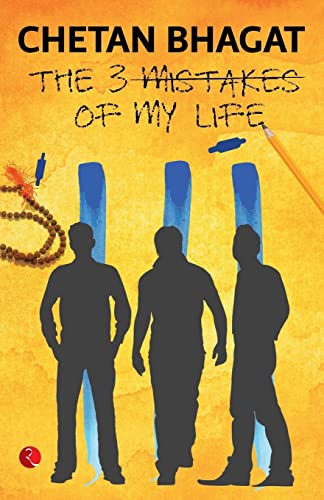The 3 Mistakes Of My Life (english) [Paperback]
