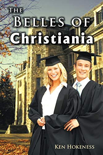 The Belles Of Christiania [Paperback]