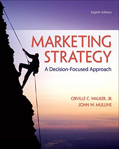 Marketing Strategy A Decision-Focused Approach [Paperback]