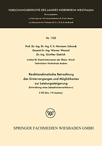 Reaktionskinetische Betrachtung des Sintervorganges und Mglichkeiten zur Leistu [Paperback]