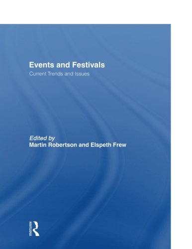 Events and Festivals Current Trends and Issues [Paperback]