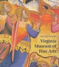 Selections  Virginia Museum of Fine Arts [Paperback]