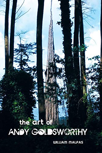 Art Of Andy Goldsworthy (sculptors) [Paperback]