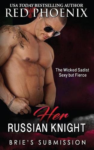 Her Russian Knight Brie's Submission (volume 13) [Paperback]