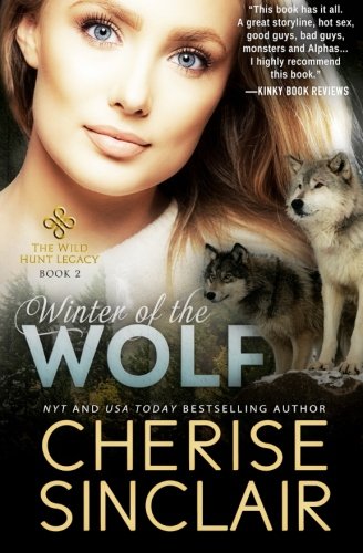 Winter Of The Wolf The Wild Hunt Legacy (volume 2) [Paperback]