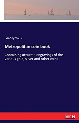Metropolitan Coin Book [Paperback]