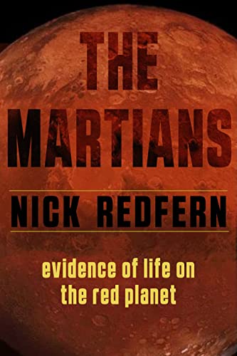 The Martians Evidence of Life on the Red Planet [Paperback]