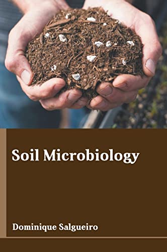 Soil Microbiology [Hardcover]