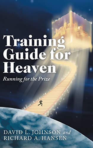 Training Guide for Heaven Running for the Prize [Hardcover]