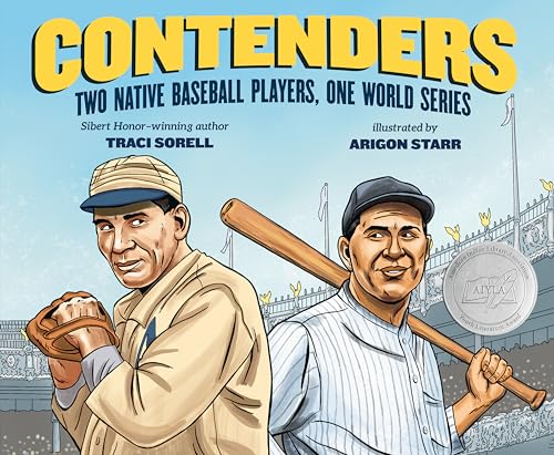 Contenders Two Native Baseball Players, One World Series [Hardcover]