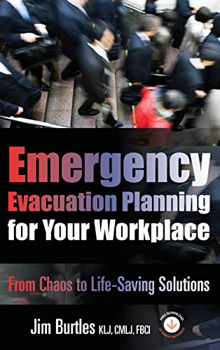 Emergency Evacuation Planning For Your Workplace From Chaos To Life-Saving Solu [Hardcover]