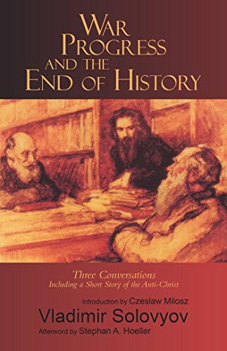 War, Progress, And The End Of History (esalen-Lindisfarne Library Of Russian Phi [Paperback]