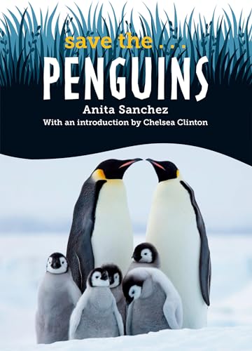 Save the... Penguins [Hardcover]