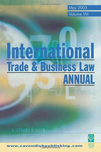 International Trade and Business Law Review Volume VIII [Paperback]