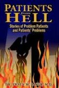 Patients From Hell [Hardcover]