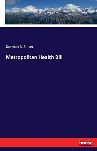 Metropolitan Health Bill [Paperback]
