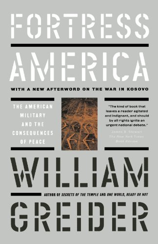 Fortress America The American Military And The Consequences Of Peace [Paperback]