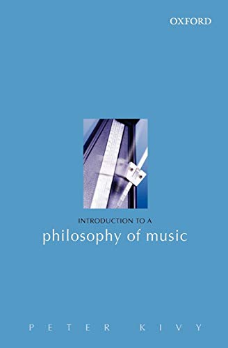 Introduction to a Philosophy of Music [Paperback]