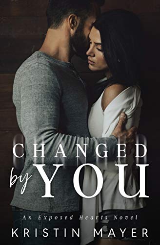 Changed by You [Paperback]