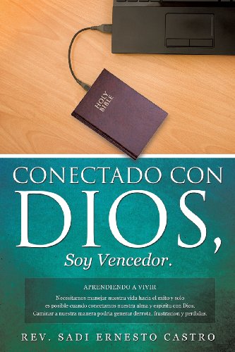 Conectado con Dios, Soy Vencedor [Paperback]