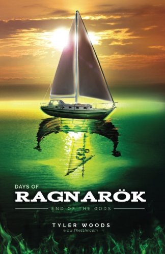 Days Of Ragnark End Of The Gods (volume 1) [Paperback]