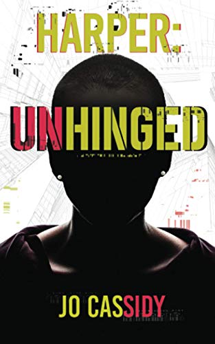 Harper Unhinged [Paperback]