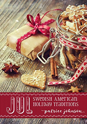 Jul Swedish American Holiday Traditions [Paperback]