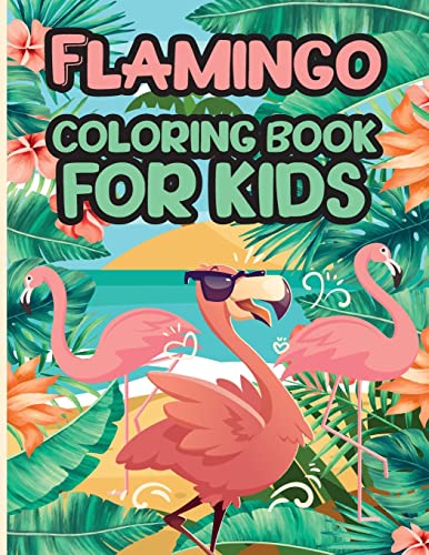 Flamingo Coloring Book For Kids