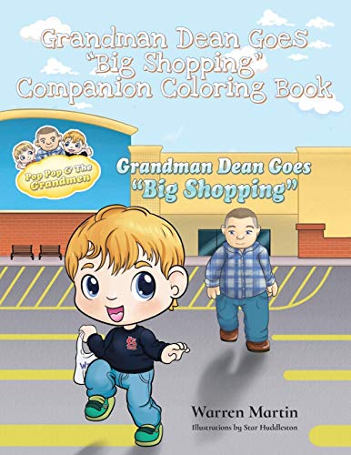 Grandman Dean's Goes Big Shopping  Companion Coloring Book (Adventures with Pop [Paperback]