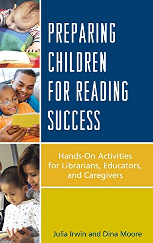 Preparing Children for Reading Success Hands-On Activities for Librarians, Educ [Hardcover]